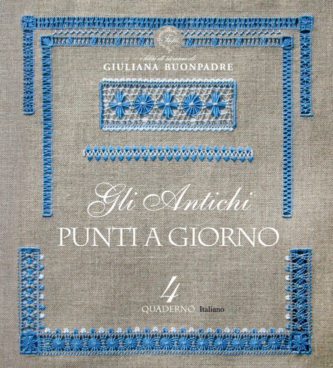 Punti a Girono - Decorative Hemstitch (Volume 4)