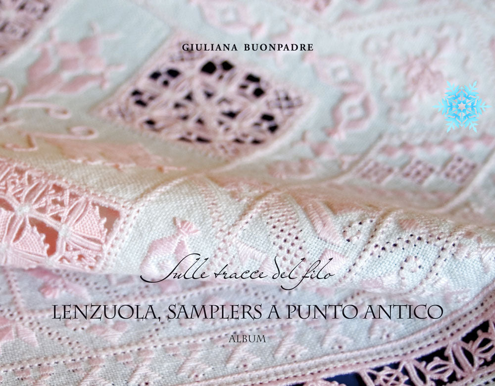 Lenzuola, Samplers a Punto Antico - Borders and Samplers in Punto Antico (Volume 7)