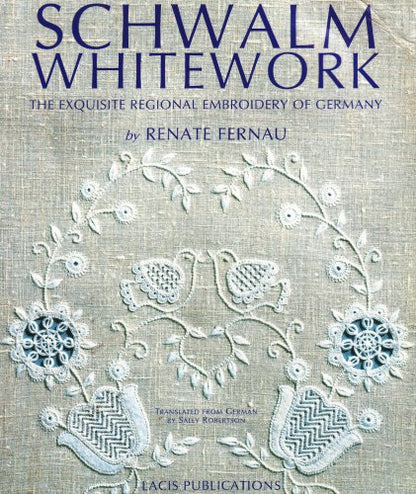 Schwalm Whitework book
