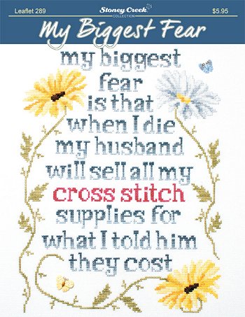 My Biggest Fear... counted cross stitch chart
