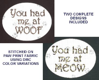 You Had me at Woof counted cross stitch chart