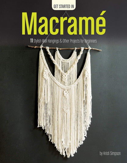 Get Started in Macramé book