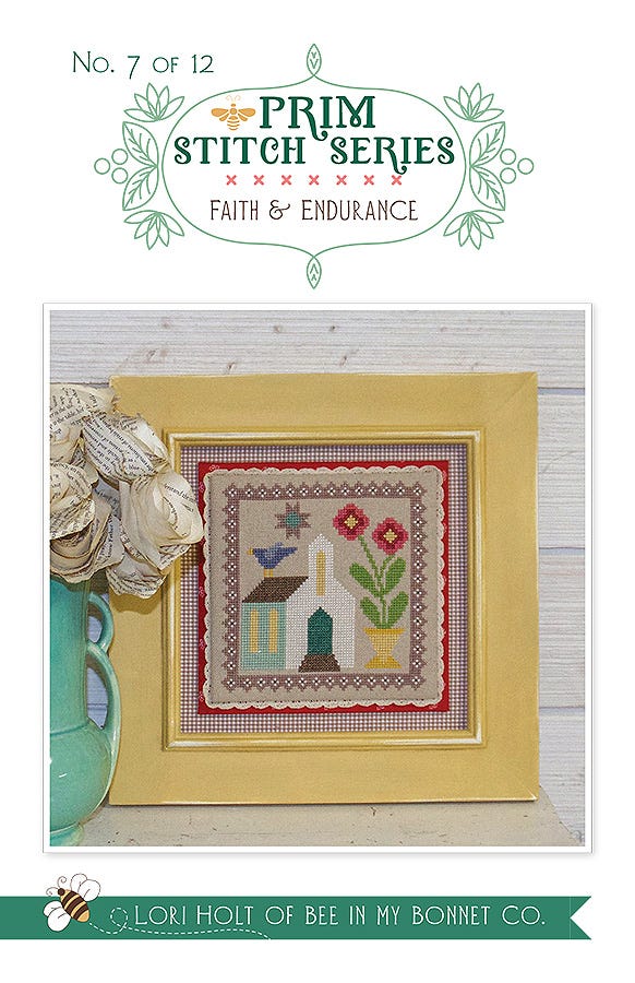 Prim Stitch Series #7 - Faith & Endurance counted cross stitch chart