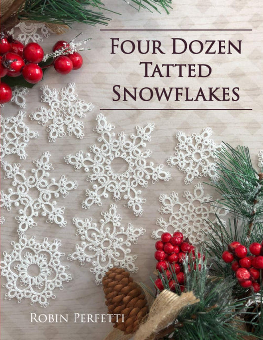 Four Dozen Tatted Snowflakes book