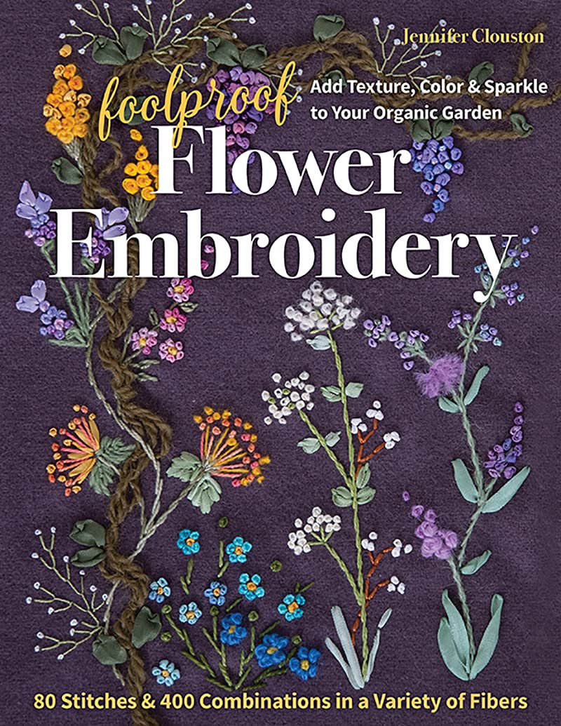 Foolproof Flower Embroidery book