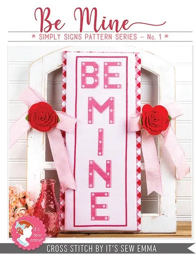 Simply Signs - #1 Be Mine counted cross stitch chart