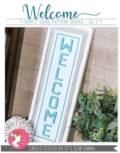 Simply Signs - #2 Welcome counted cross stitch chart