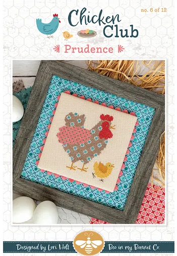 Chicken Club #6 Prudence counted cross stitch chart