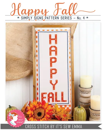 Simply Signs - #4 Happy Fall counted cross stitch chart